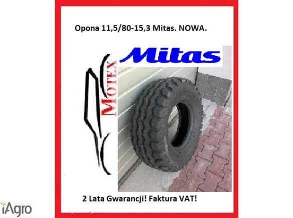 Opona 11,5/80-15,3 12PR MITAS. Nowa Faktura VAT!